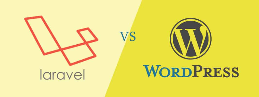 Laravel vs Wordpress: When to Choose?